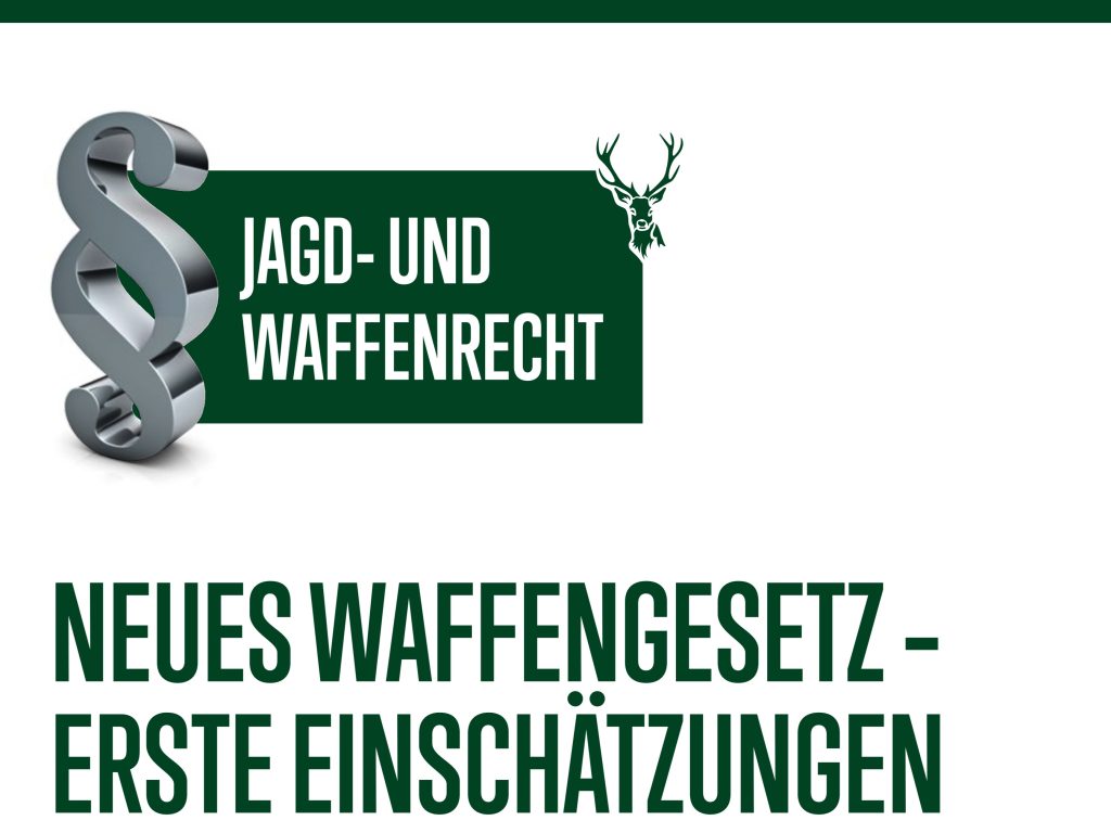 Neues Waffengesetz – Erste Einschätzungen, OÖ LJV