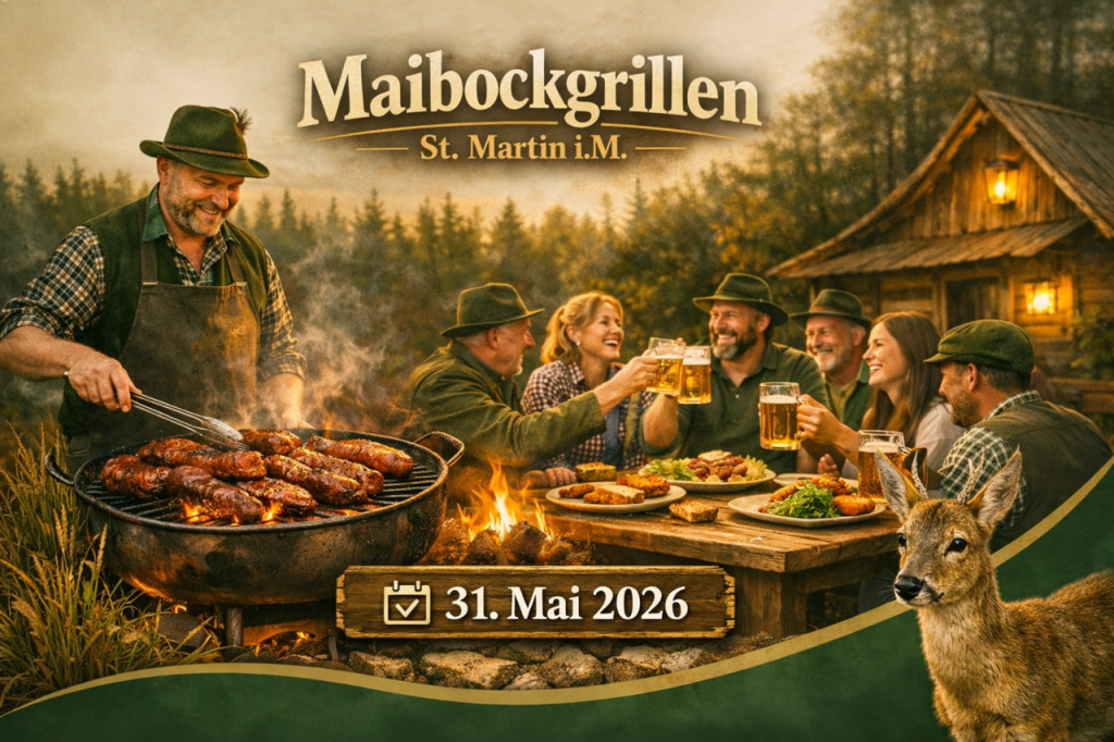 Maibock Grillen St. Martin i.M. 31. Mai 2026, O&Ouml; LJV