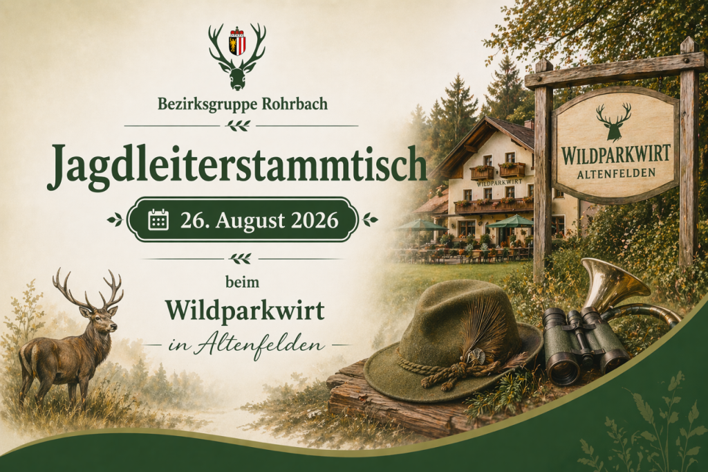 Jagdleiterstammtisch 26. August 2026, O&Ouml; LJV
