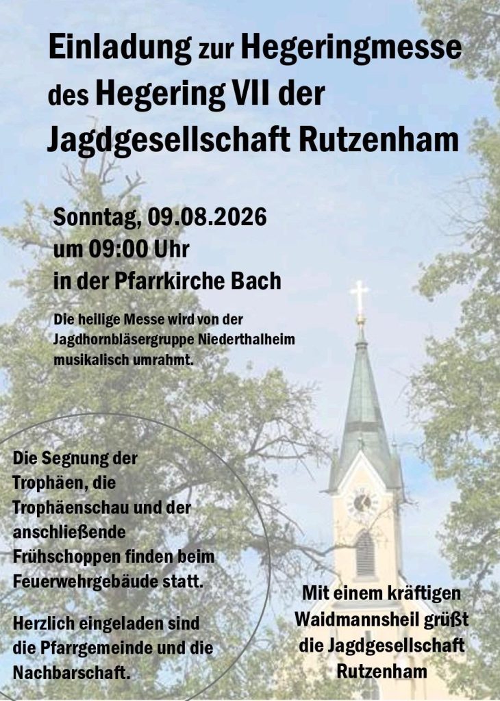 Einladung zur Hegeringmesse in Rutzenham, OÖ LJV